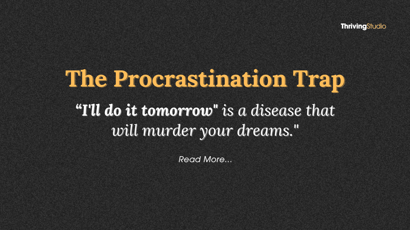 Break “The Procrastination Trap” and Boost Productivity
